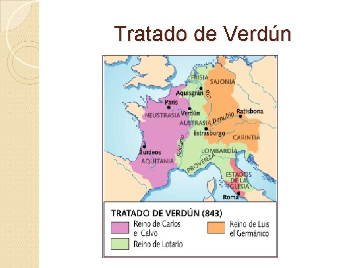 Tratado de Verdún Tratado de Verdún