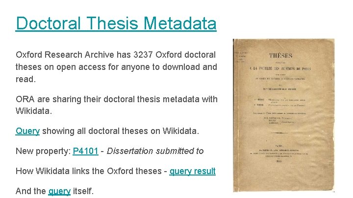 Doctoral Thesis Metadata Oxford Research Archive has 3237 Oxford doctoral theses on open access