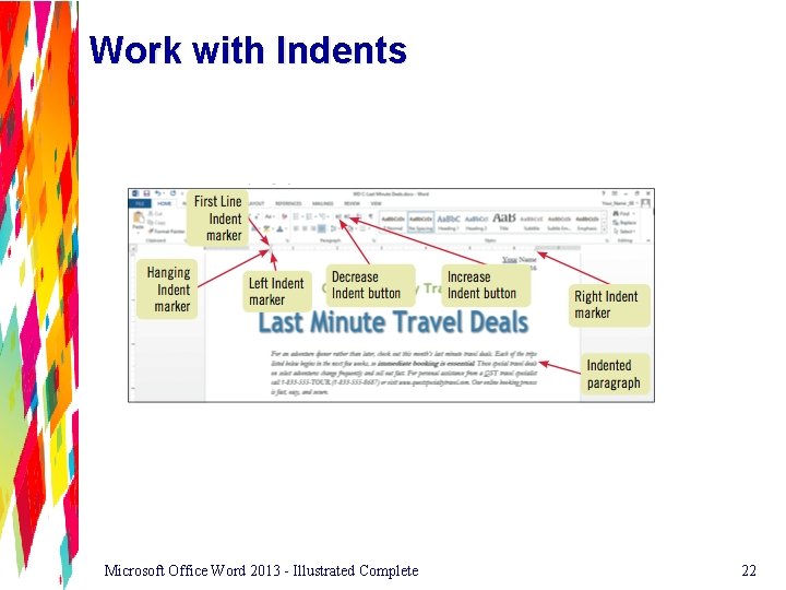Work with Indents Microsoft Office Word 2013 - Illustrated Complete 22 