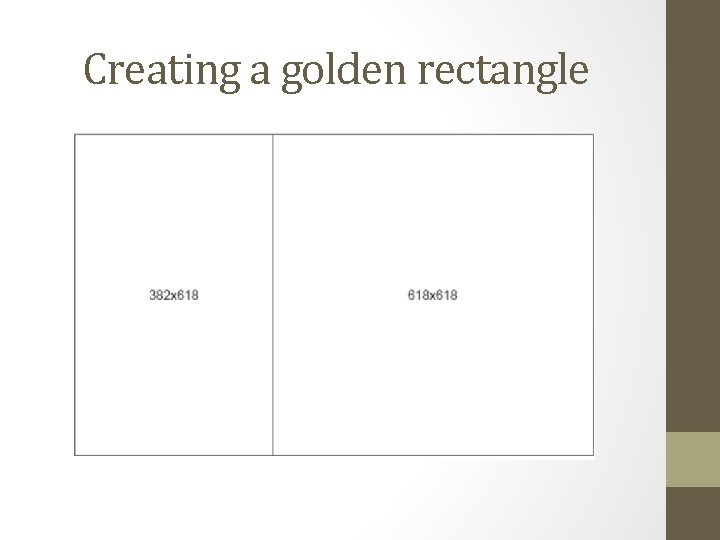 Creating a golden rectangle 
