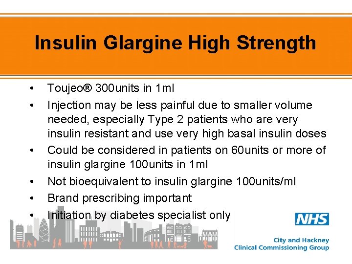 Insulin Glargine High Strength • • • Toujeo® 300 units in 1 ml Injection