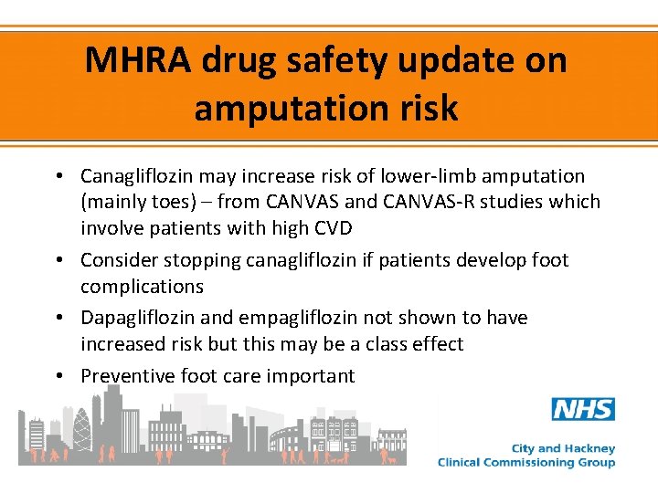 MHRA drug safety update on amputation risk • Canagliflozin may increase risk of lower-limb