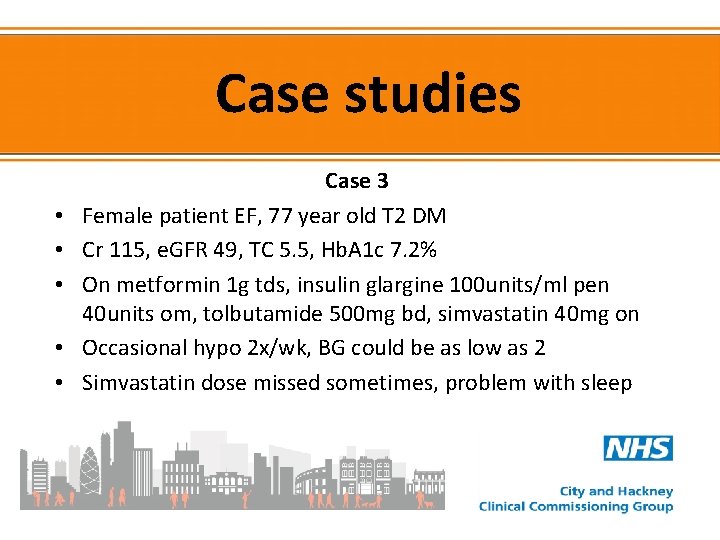 Case studies • • • Case 3 Female patient EF, 77 year old T