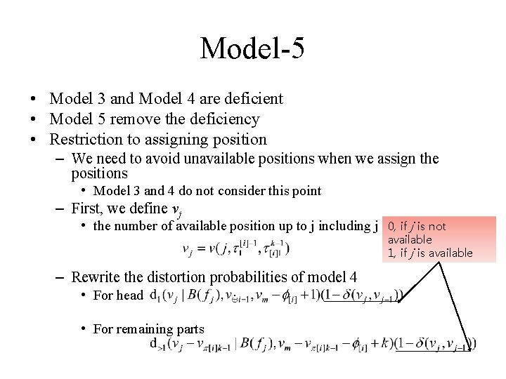 Model-5 • Model 3 and Model 4 are deficient • Model 5 remove the Model-5 • Model 3 and Model 4 are deficient • Model 5 remove the
