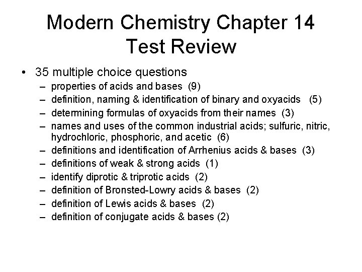 Modern Chemistry Chapter 14 Test Review • 35 multiple choice questions – – – Modern Chemistry Chapter 14 Test Review • 35 multiple choice questions – – –