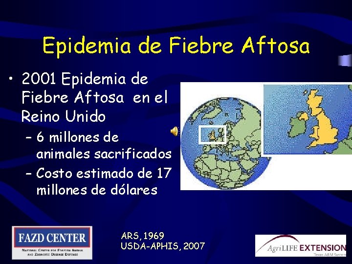 Epidemia de Fiebre Aftosa • 2001 Epidemia de Fiebre Aftosa en el Reino Unido