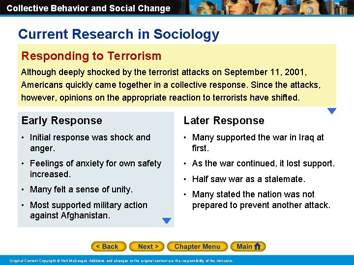 Collective Behavior and Social Change Current Research in Sociology Responding to Terrorism Although deeply