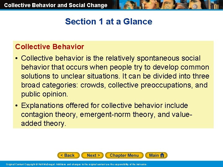Collective Behavior and Social Change Section 1 at a Glance Collective Behavior • Collective