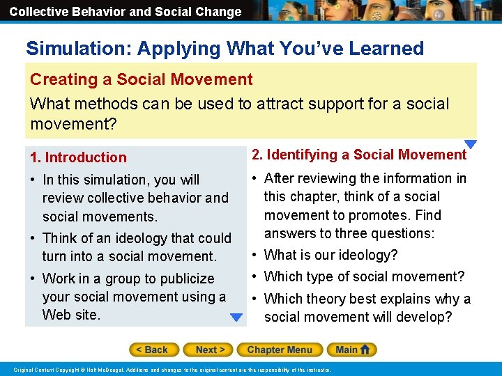 Collective Behavior and Social Change Simulation: Applying What You’ve Learned Creating a Social Movement