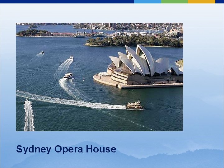 Sydney Opera House 