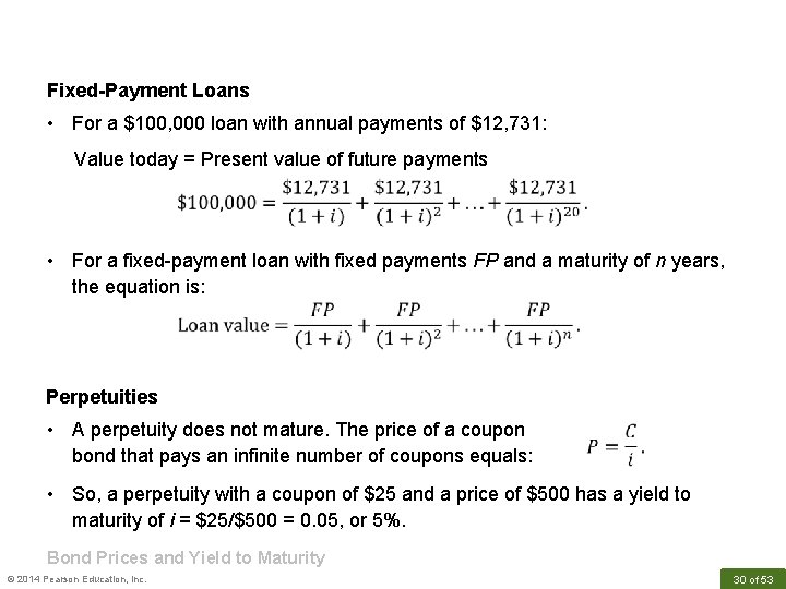 Fixed-Payment Loans • For a $100, 000 loan with annual payments of $12, 731: