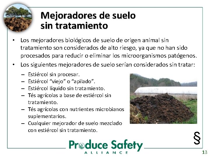Mejoradores de suelo sin tratamiento • Los mejoradores biológicos de suelo de origen animal