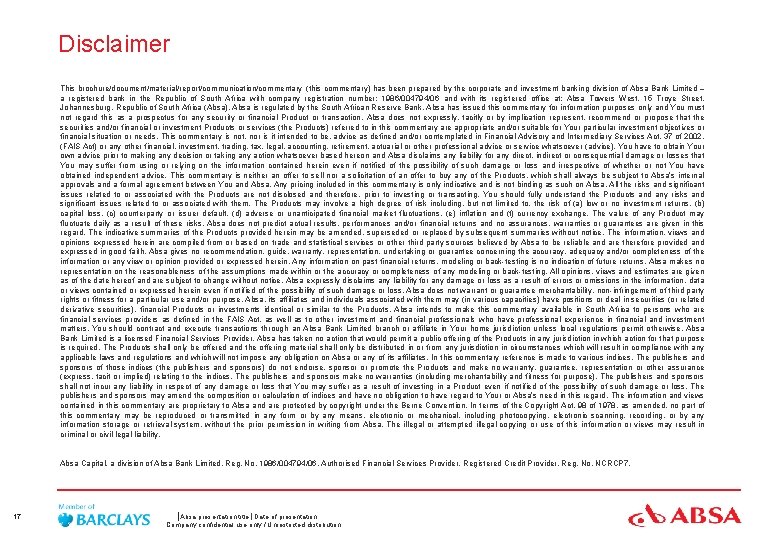 Disclaimer This brochure/document/material/report/communication/commentary (this commentary) has been prepared by the corporate and investment banking