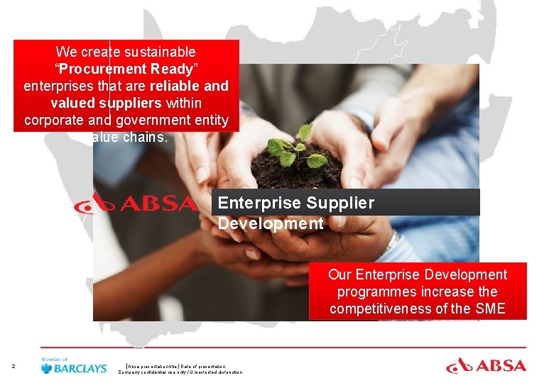 We create sustainable “Procurement Ready” enterprises that are reliable and valued suppliers within corporate