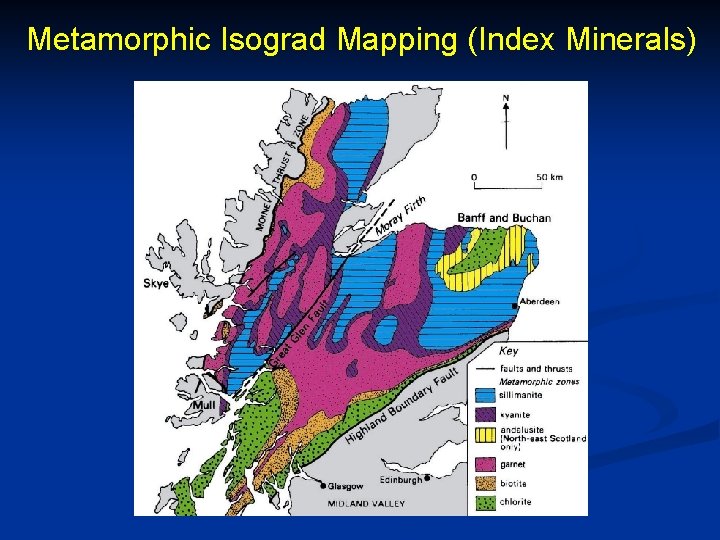 Metamorphic Isograd Mapping (Index Minerals) 