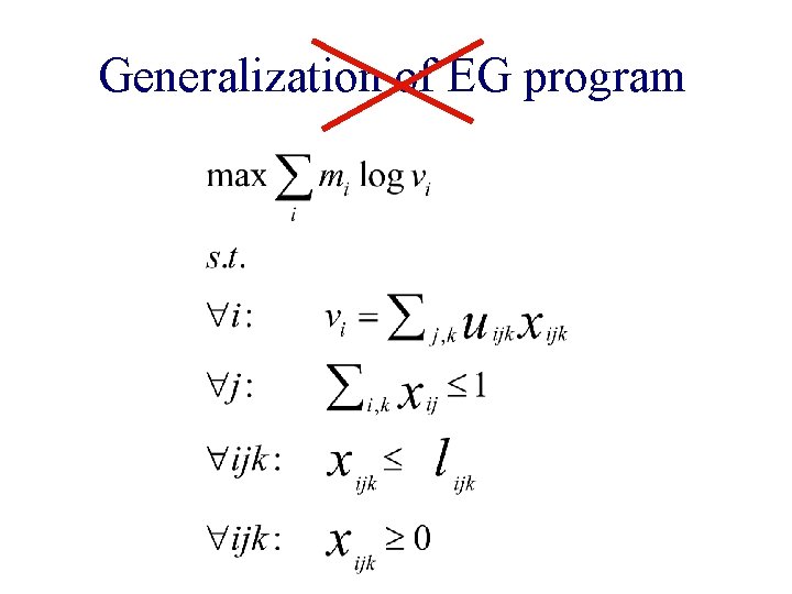 Generalization of EG program 