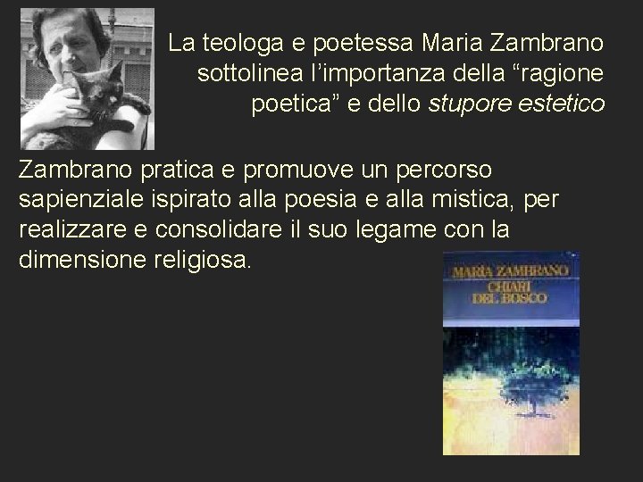 La teologa e poetessa Maria Zambrano sottolinea l’importanza della “ragione poetica” e dello stupore
