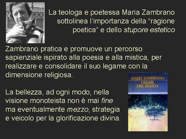 La teologa e poetessa Maria Zambrano sottolinea l’importanza della “ragione poetica” e dello stupore