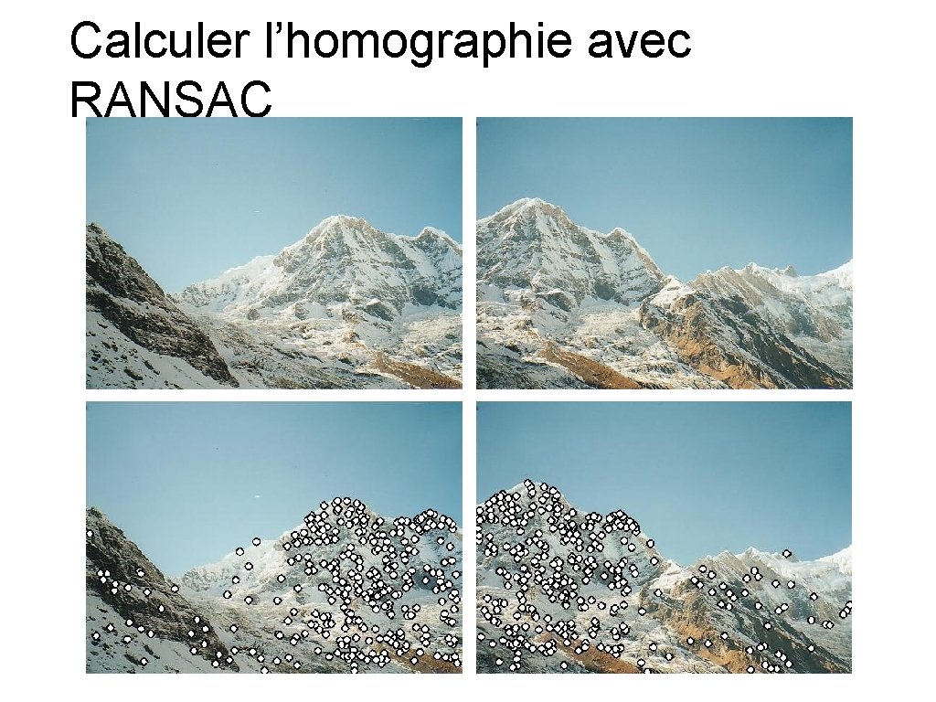 Calculer l’homographie avec RANSAC 