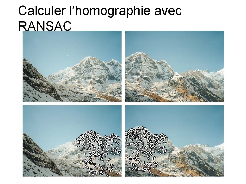 Calculer l’homographie avec RANSAC 