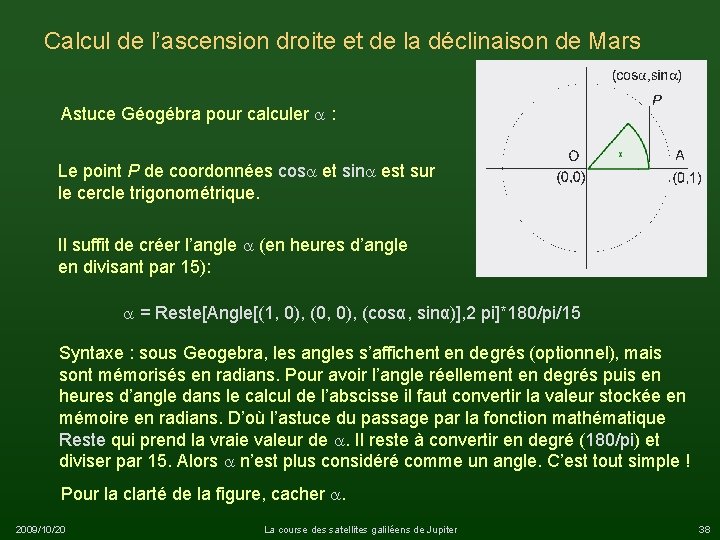 Calcul de l’ascension droite et de la déclinaison de Mars Astuce Géogébra pour calculer