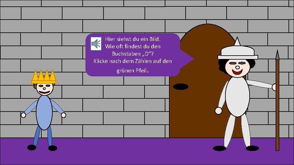 Hier siehst du ein Bild. Wie oft findest du den Buchstaben „D“? Klicke nach Hier siehst du ein Bild. Wie oft findest du den Buchstaben „D“? Klicke nach