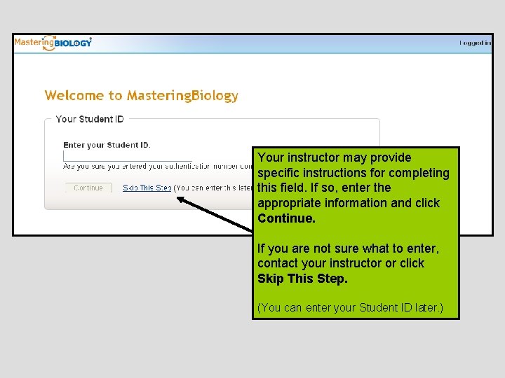 Your instructor may provide specific instructions for completing this field. If so, enter the