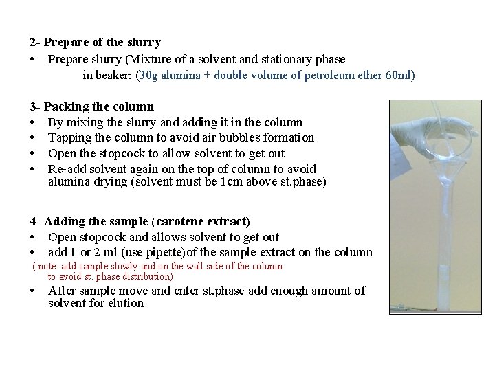 2 - Prepare of the slurry • Prepare slurry (Mixture of a solvent and