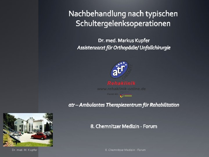 Dr Med M Kupfer 8 Chemnitzer Medizin Forum 