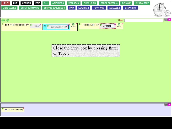 Close the entry box by pressing Enter or Tab… 