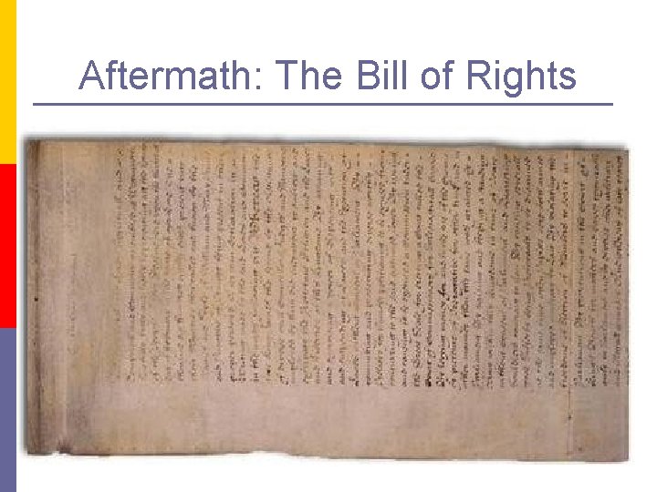 Aftermath: The Bill of Rights 