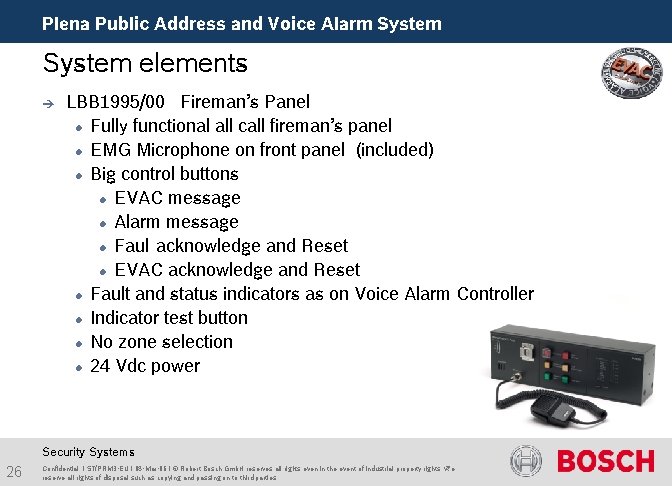 Plena Public Address and Voice Alarm System elements è LBB 1995/00 Fireman’s Panel Fully