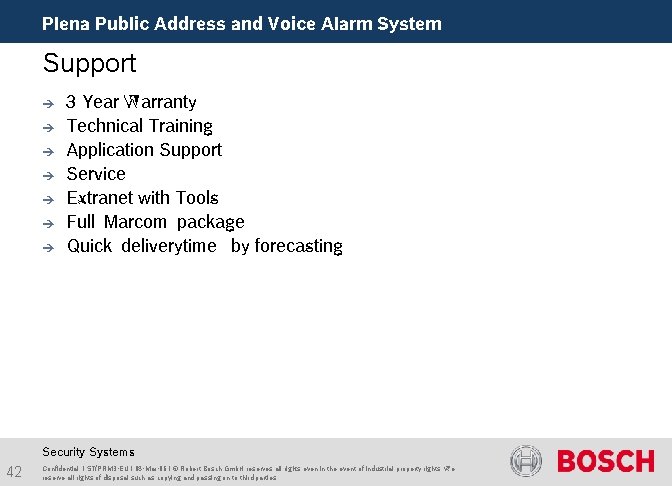 Plena Public Address and Voice Alarm System Support è è è è 3 Year