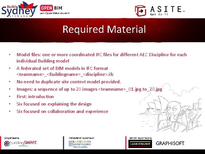 Required Material • • Model files: one or more coordinated IFC files for different