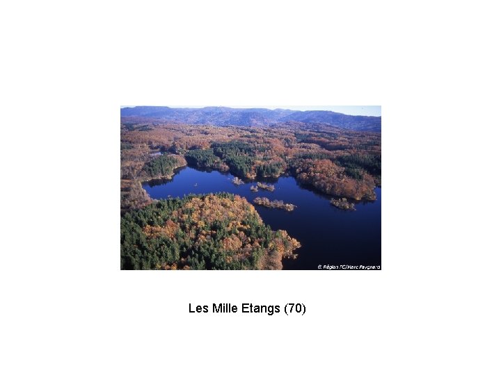 Les Mille Etangs (70) 