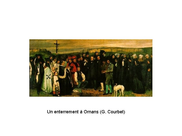 Un enterrement à Ornans (G. Courbet) 