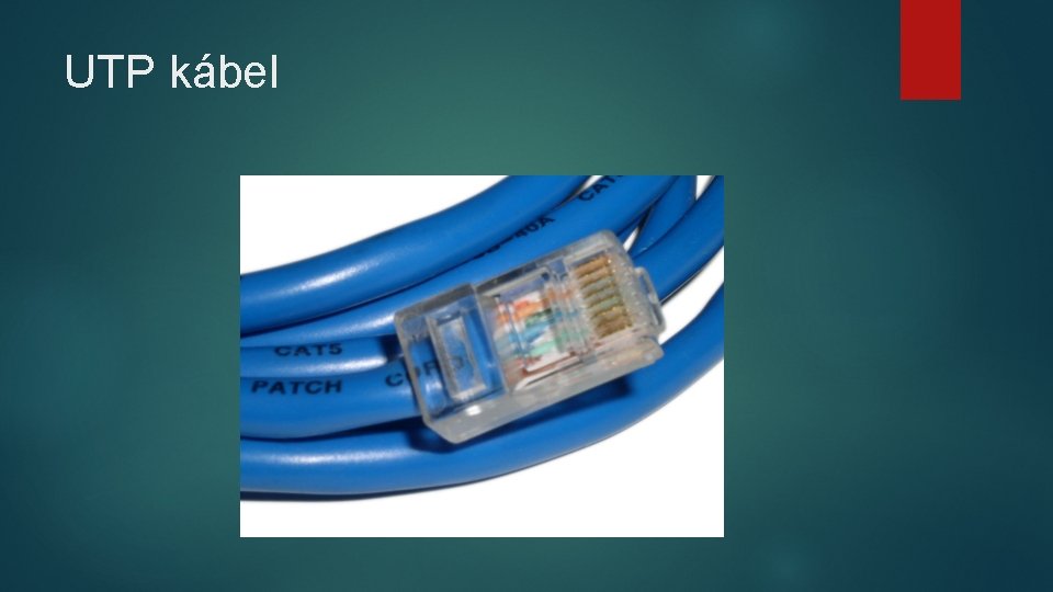 UTP kábel UTP kábel