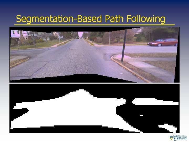 Segmentation-Based Path Following 