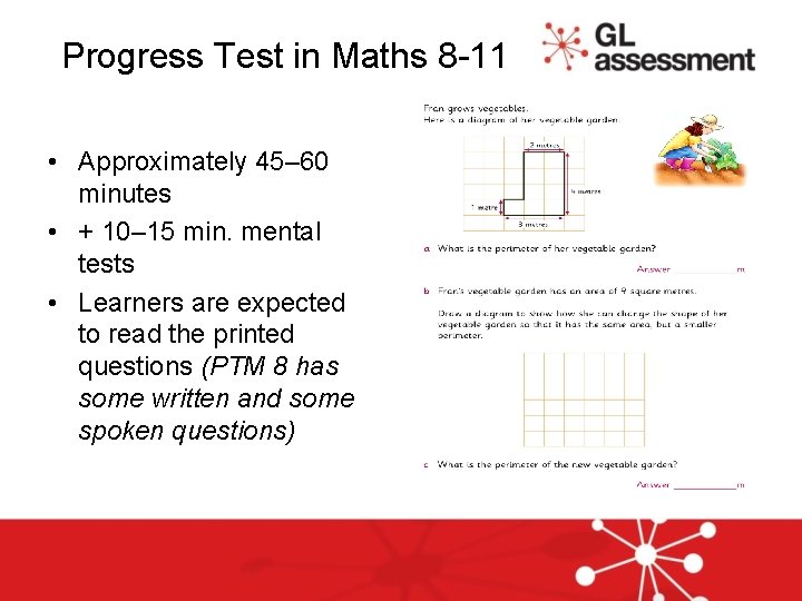 Progress Test in Maths 8 -11 • Approximately 45– 60 minutes • + 10–