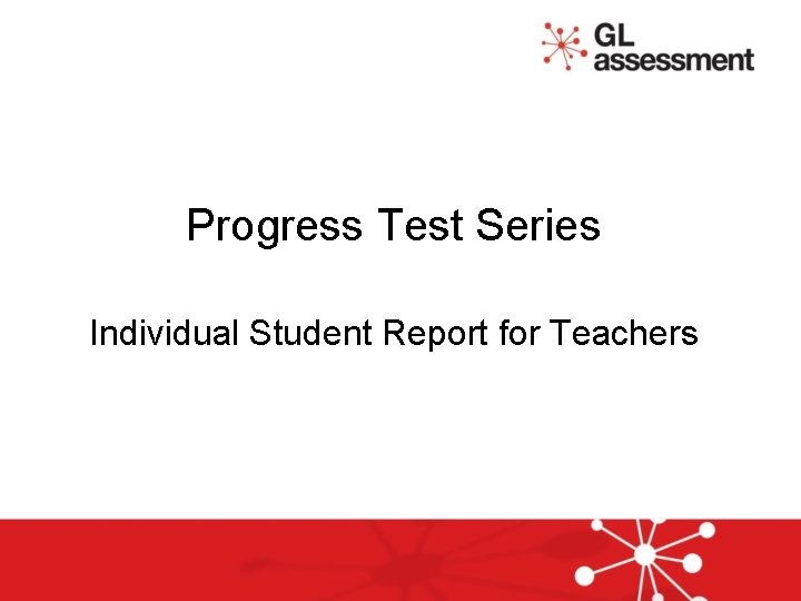 Progress Test Series Individual Student Report for Teachers 