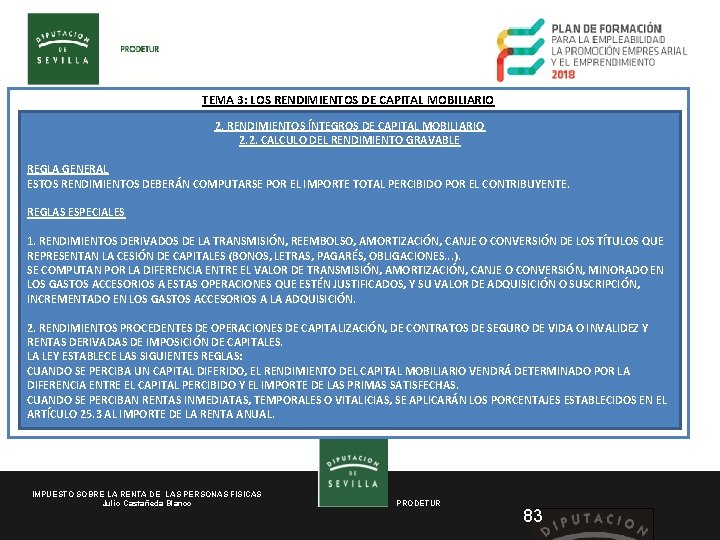 TEMA 3: LOS RENDIMIENTOS DE CAPITAL MOBILIARIO 2. RENDIMIENTOS ÍNTEGROS DE CAPITAL MOBILIARIO 2.