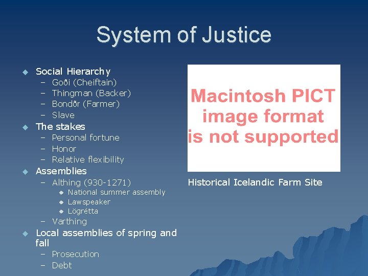 System of Justice u Social Hierarchy – – u The stakes – – –