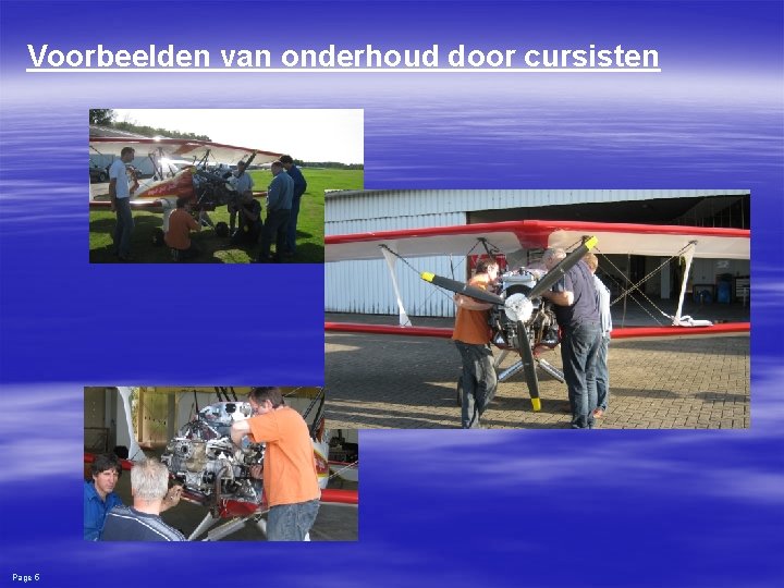 Voorbeelden van onderhoud door cursisten Page 5 