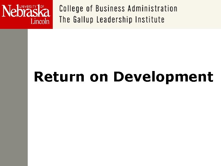 Return on Development 