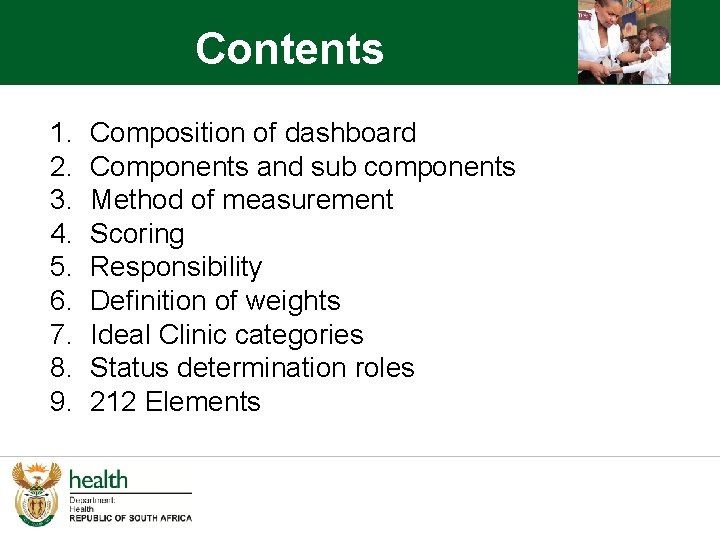 Contents 1. 2. 3. 4. 5. 6. 7. 8. 9. Composition of dashboard Components