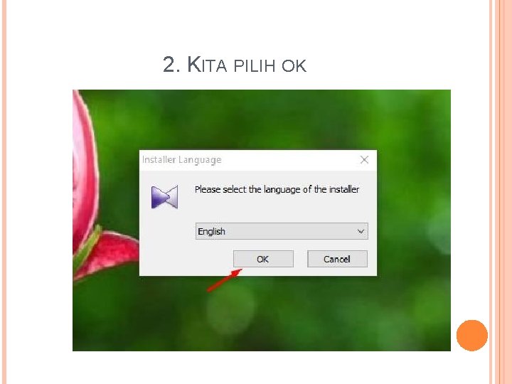 2. KITA PILIH OK 