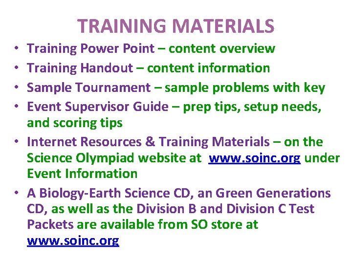 TRAINING MATERIALS • • • Training Power Point – content overview Training Handout –