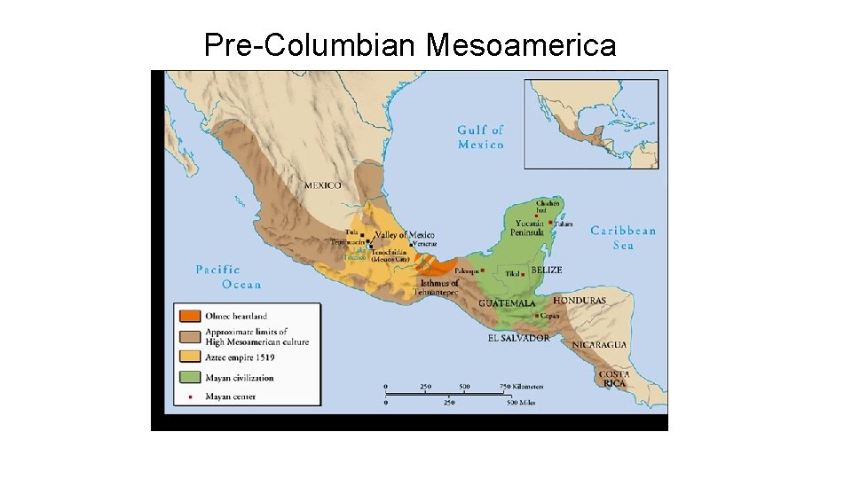 Pre-Columbian Mesoamerica Pre-Columbian Mesoamerica