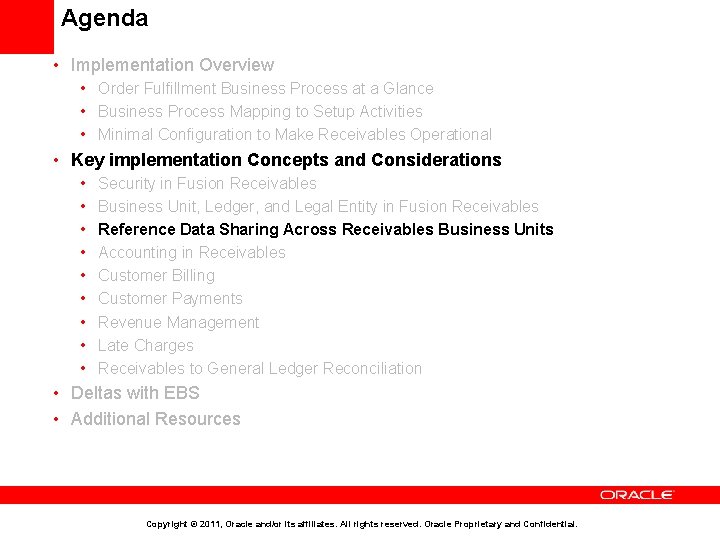 Agenda • Implementation Overview • Order Fulfillment Business Process at a Glance • Business