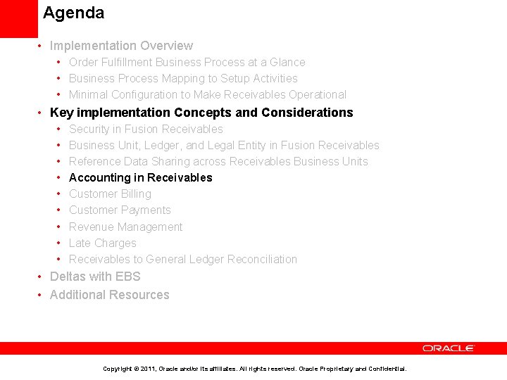 Agenda • Implementation Overview • Order Fulfillment Business Process at a Glance • Business